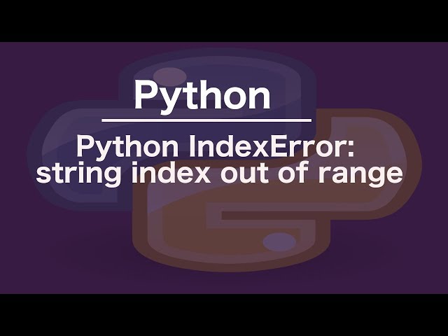 String Index Out Of Range Python